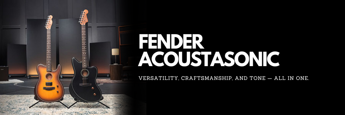 Fender Acoustasonic Guitars: Features, Models & Why They Matter