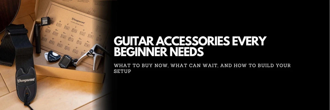 Guitar Accessories Explained: What You Need Now (and What Can Wait)