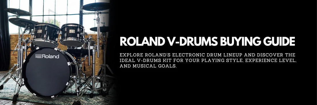 Which Roland V-Drums Kit Should You Buy?